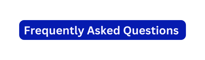 Frequently Asked Questions